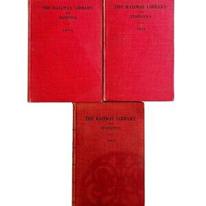 The Railway Library And Statistics 1911-1913 1st Editions HC Book Lot Of 3 E42